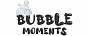 Bubble moments